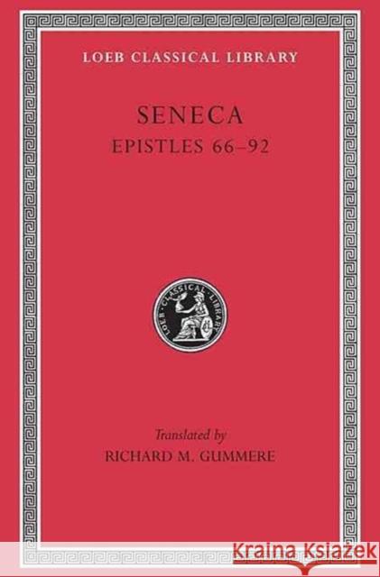 Epistles Seneca 9780674990852 Harvard University Press