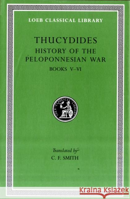 History of the Peloponnesian War Thucydides 9780674991224
