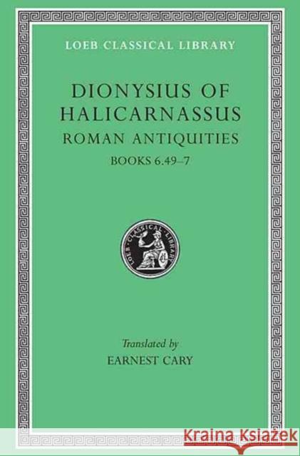 Roman Antiquities Dionysius of Halicarnassus 9780674994010 Harvard University Press