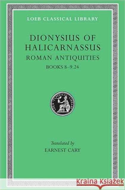 Roman Antiquities Dionysius of Halicarnassus 9780674994102 Harvard University Press