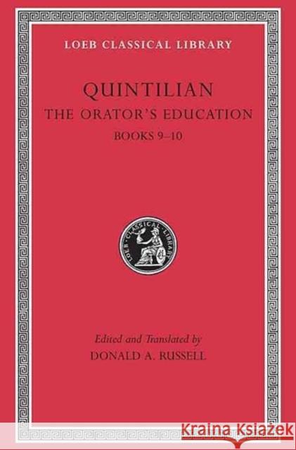The Orator's Education Quintilian 9780674995949 Harvard University Press