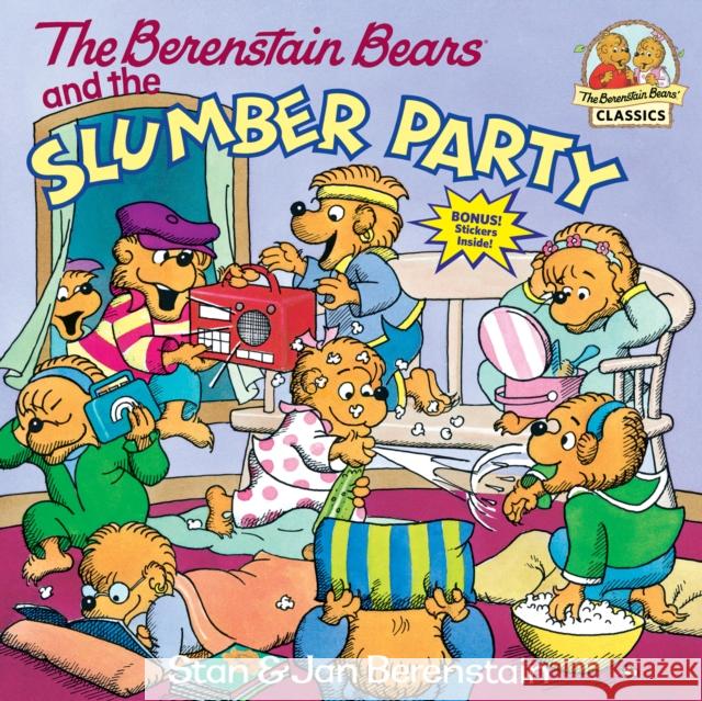 The Berenstain Bears and the Slumber Party Berenstain, Stan 9780679804192