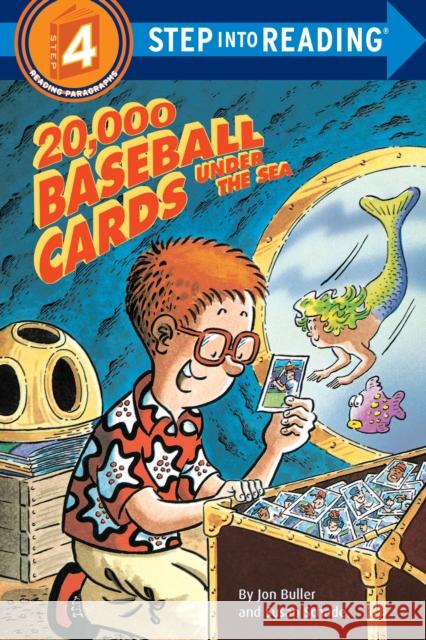 20,000 Baseball Cards Under the Sea Jon Buller Susan Schade 9780679815693