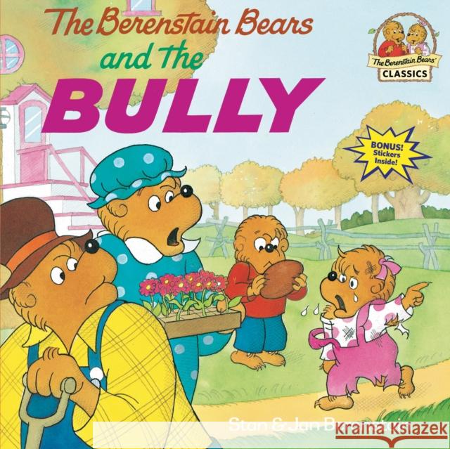 The Berenstain Bears and the Bully Berenstain, Stan 9780679848059