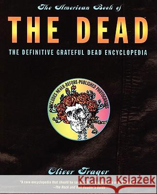 The American Book of the Dead Trager, Oliver 9780684814025 Fireside Books