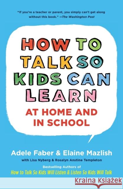 How to Talk So Kids Can Learn Adele Faber Kimberly Ann Coe Elaine Mazlish 9780684824727