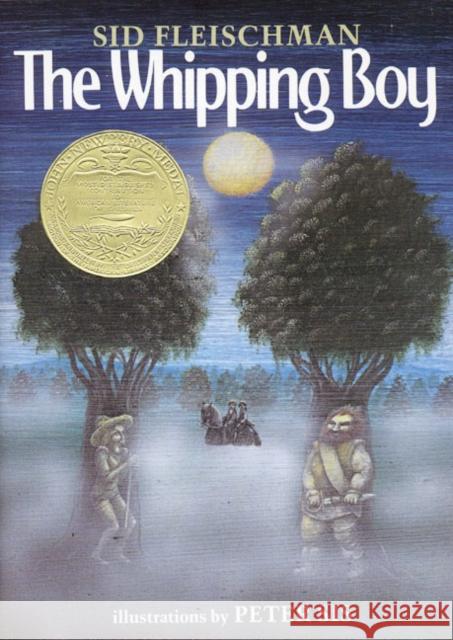 The Whipping Boy Sid Fleischman Peter Sis 9780688062163 Greenwillow Books