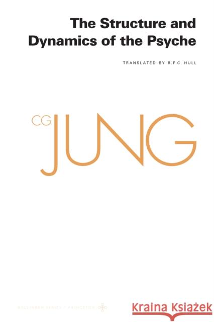 Collected Works of C. G. Jung, Volume 8 C. G. Jung 9780691259451 Princeton University Press