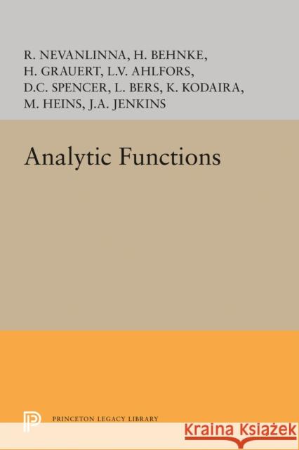 Analytic Functions Lars Valerian Ahlfors R. Nevanlinna 9780691652436