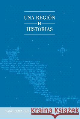 Una región de historias: Panorama del cuento centroamericano Ramírez, Sergio 9780692322987