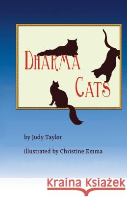 Dharma Cats Judy Taylor Christine Emma 9780692618387