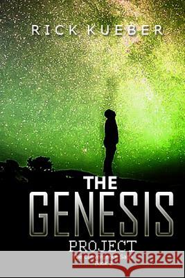 The Genesis Project Rick Kueber 9780692688953