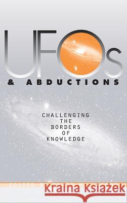 UFOs and Abductions: Challenging the Borders of Knowledge Jacobs, David M. 9780700610327