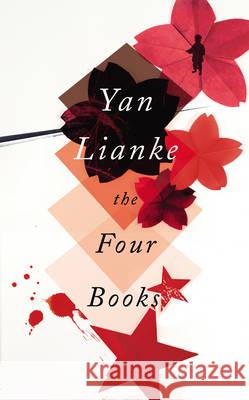 Four Books Yan Lianke 9780701186975 CHATTO & WINDUS