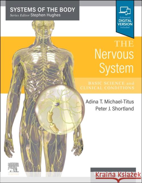 The Nervous System: Systems of the Body Series ADINA MICHAEL-TITUS 9780702083402