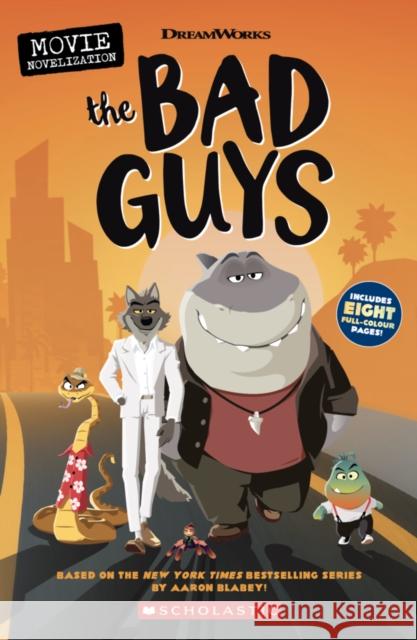 Bad Guys Movie Novelization Kate Howard 9780702318511 Scholastic