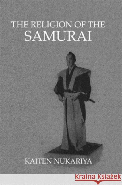 Religion Of The Samurai Kaiten Nukariya 9780710308856 Kegan Paul International