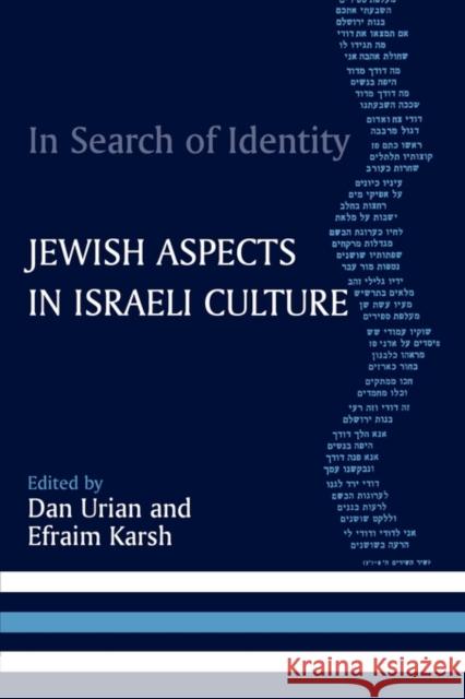 In Search of Identity: Jewish Aspects in Israeli Culture Urian, Dan 9780714644400 Frank Cass Publishers
