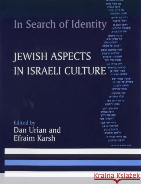 In Search of Identity : Jewish Aspects in Israeli Culture Dan Urian Efraim Karsh 9780714648897 Frank Cass Publishers