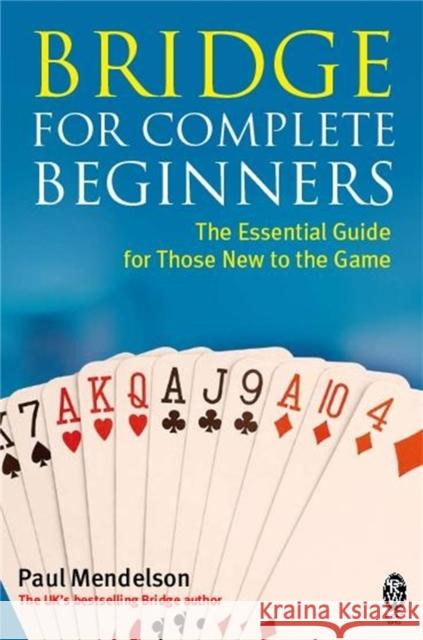 Bridge for Complete Beginners Paul Mendelson 9780716022190