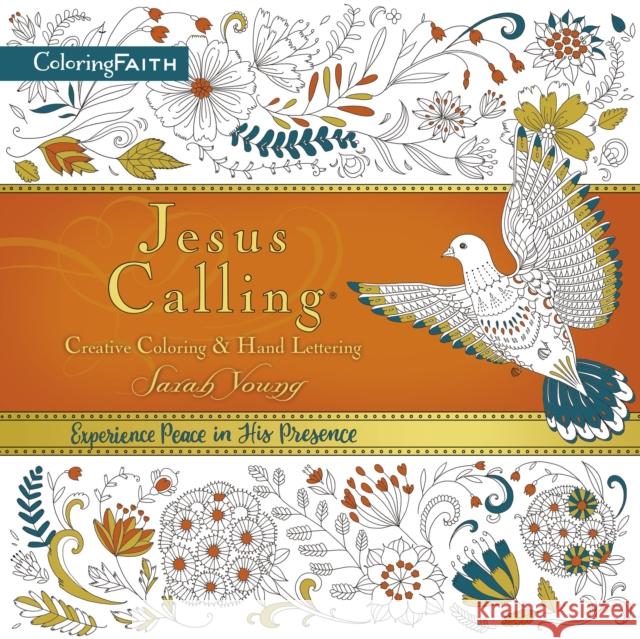 Jesus Calling Adult Coloring Book: Creative Coloring and Hand Lettering Sarah Young 9780718091262 Thomas Nelson