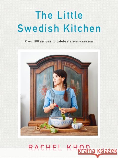 The Little Swedish Kitchen Khoo, Rachel 9780718188917
