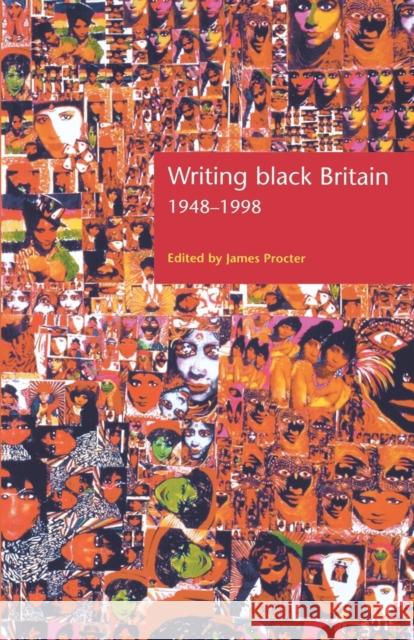 Writing Black Britain, 1948â 