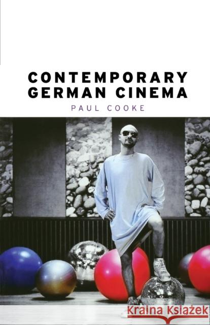 Contemporary German cinema Cooke, Paul 9780719076190