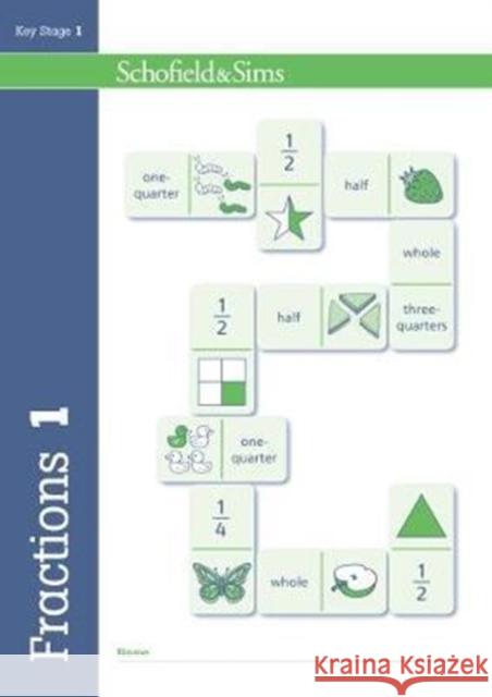 Fractions, Decimals and Percentages Book 1 (Year 1, Ages 5-6) Hilary Schofield & Sims, Koll, Mills 9780721713755 Schofield & Sims Ltd