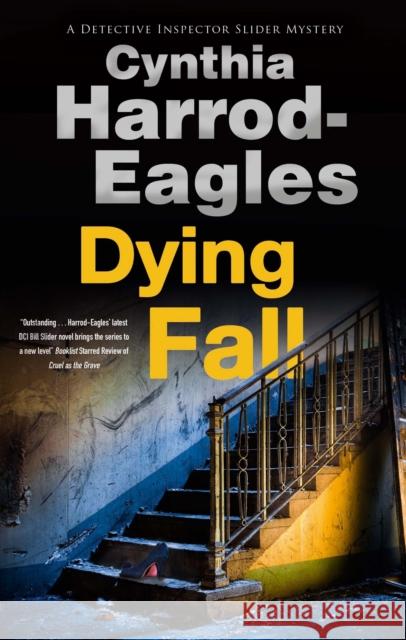 Dying Fall Cynthia Harrod-Eagles 9780727850188 Canongate Books