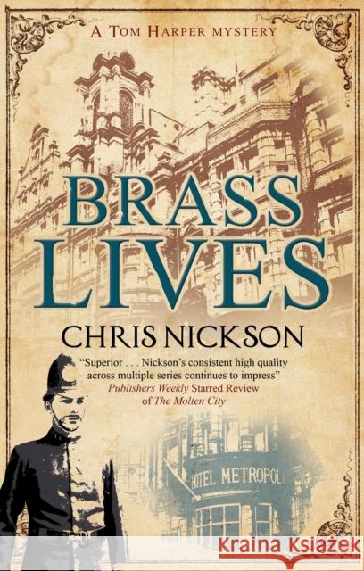 Brass Lives Chris Nickson 9780727890887