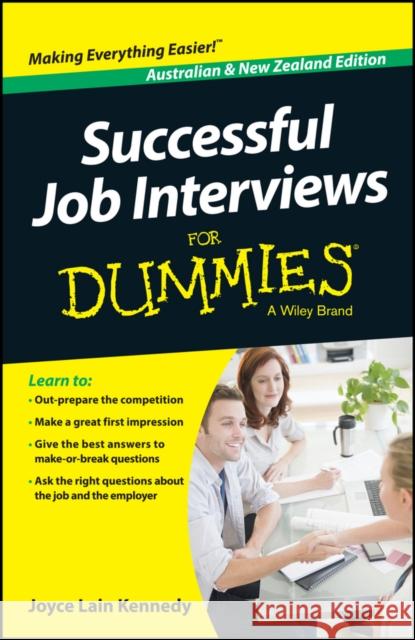 Successful Job Interviews for Dummies - Australia / Nz Southam, Kate; Kennedy, Joyce Lain 9780730308058