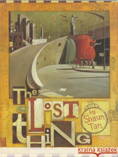 Lost Thing Shaun Tan 9780734411389