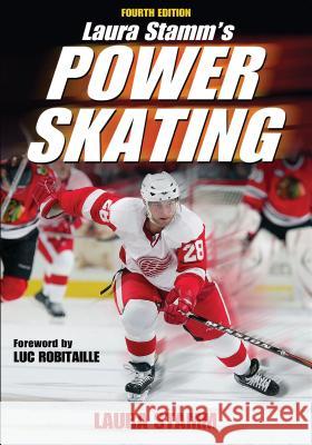 Laura Stamm's Power Skating Laura Stamm 9780736076203 0