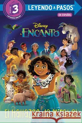 El Hallazgo de Mirabel (Mirabel's Discovery Spanish Edition) (Disney Encanto) Vicky Weber Disney Storybook Art Team 9780736443678