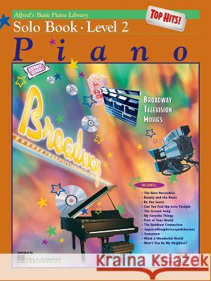 Alfred's Basic Piano Library Top Hits Solo Book 2 E L Lancaster, Morton Manus 9780739002971