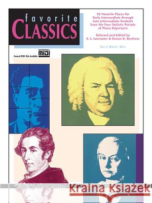 Favorite Classics; Solo E. Lancaster Kenon Renfrow 9780739003817 Alfred Publishing Company