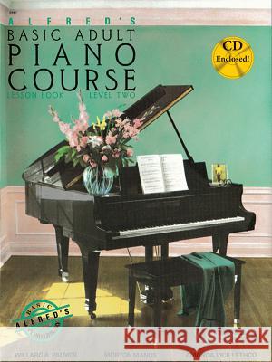 Alfred's Basic Adult Piano Course Lesson Book Willard Palmer Morton Manus Amanda Lethco 9780739010037
