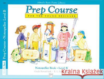 Alfred's Basic Piano Prep Course Notespeller Gayle Kowalchyk E. Lancaster 9780739010679 Alfred Publishing Company