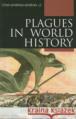 Plagues in World History John Aberth 9780742557055