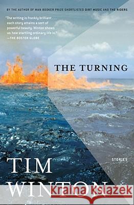 The Turning: Stories Tim Winton 9780743279796