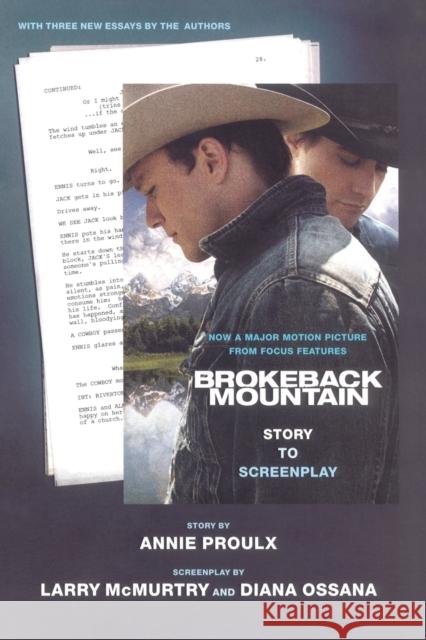 Brokeback Mountain: Story to Screenplay Annie Proulx Larry McMurtry Diana Ossana 9780743294164 Scribner Book Company