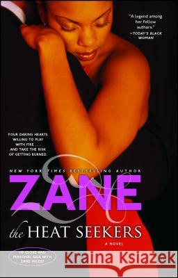 The Heat Seekers Zane 9780743442909 Atria Books