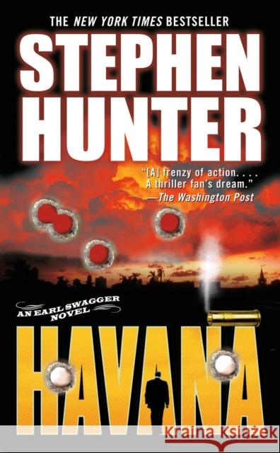 Havana Stephen Hunter 9780743457972 Pocket Books