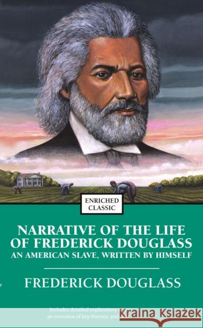 Narrative of the Life of Frederick Douglass: An American Slave, Written by Himself Frederick Douglass 9780743487771 Pocket Books