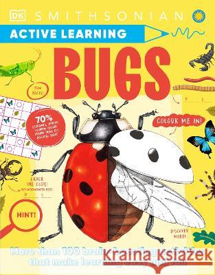 Brain Booster Bugs: Over 100 Brain-Boosting Activities That Make Learning Easy and Fun Dk 9780744081497 DK Publishing (Dorling Kindersley)