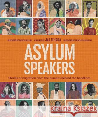 Asylum Speakers Jasmine O'Hara 9780744083705 DK Publishing (Dorling Kindersley)