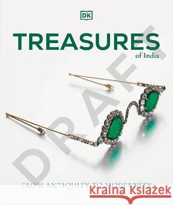 Treasures from India DK 9780744084115 DK Publishing (Dorling Kindersley)