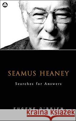 Seamus Heaney: Searches for Answers Eugene O'Brien 9780745317342 Pluto Press (UK)