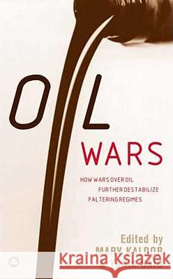 Oil Wars Mary Kaldor Yahia Said Terry Lynn Karl 9780745324784 Pluto Press (UK)